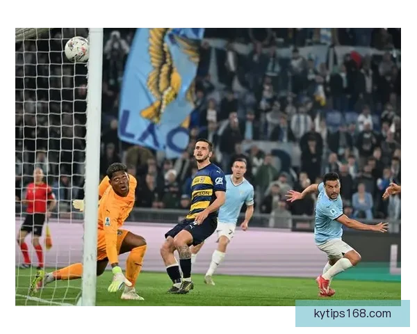 拉齐奥与帕尔马展开激烈对决 诺斯林与德尔普拉托精彩回应